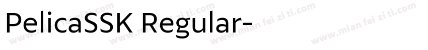 PelicaSSK Regular字体转换